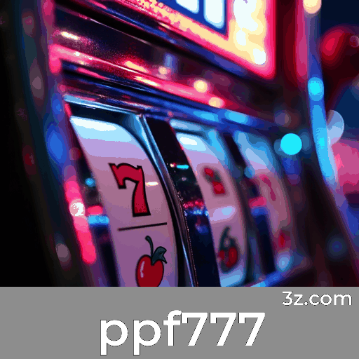 ppf777: Experiência de Cassino Inesquecível